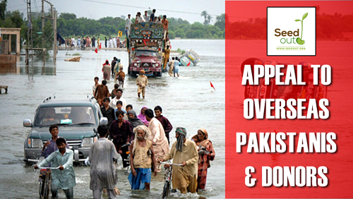 Appeal to Overseas Pakistanis & Donors for helping People affected by Floods in Pakistan