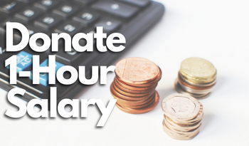 Help People By Donating Your 1-hour Salary 